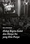 Hidup Begitu Inda...