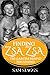 Finding Zsa Zsa: The Gabors behind the Legend