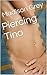 Piercing Tina