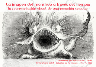 La imagen del monstruo a través del tiempo: La representación visual de una creación singular.