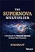 The Supernova Multiplier: 7...