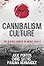 Cannibalism Culture: The Bu...