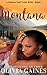 Montana by Olivia Gaines