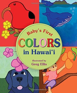 Baby's First Colors in Hawaii (Board book)