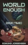 World Enough