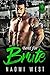 Bent for Brute (Dark Vultures MC #3)