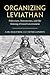 Organizing Leviathan: Polit...
