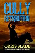 Cully: Retribution: