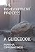 The Bereavement Process: A ...