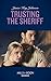 Trusting the Sheriff