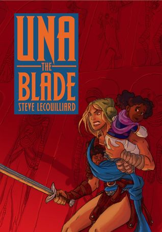 Una the Blade, Vol. 1