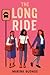 The Long Ride