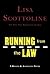 Running from the Law by Lisa Scottoline