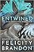 Entwined (The Dark Necessities, #3)
