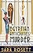 The Egyptian Antiquities Murder by Sara Rosett