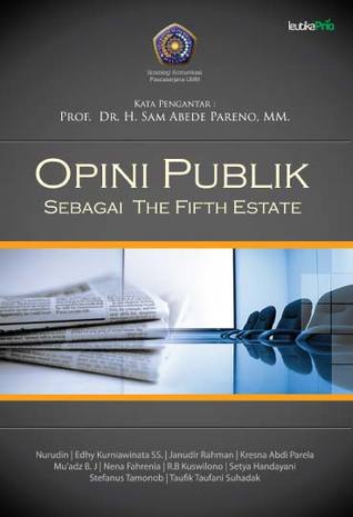 Opini Publik Sebagai the Fifth Estate