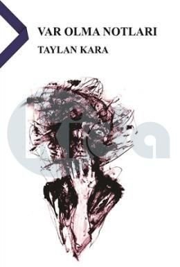 Var Olma Notlari (Paperback)