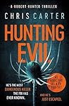 Hunting Evil by Chris         Carter