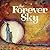 The Forever Sky by Thomas D. Peacock