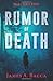 Rumor of Death: An AJ Conti...