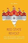 Red State Revolt: The Teachers' Strike Wave and Working-Class Politics