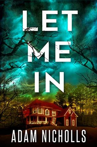 Let Me In (Morgan Young, #1)