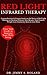 Red Light Infrared Therapy by Jimmy S. Roland