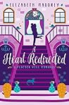 A Heart Redirected by Elizabeth Maddrey