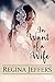 In Want of a Wife by Regina Jeffers