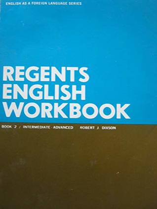 Regents English Workbook Book 2: Intermediate-Advanced (Paperback)