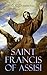 Saint Francis of Assisi by G.K. Chesterton
