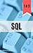 SQL by Keith Dvorjak