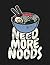 Need More Noods: Ramen Themed Kanji, Katakana and Hiragana Practice Paper - Genkouyoushi Genkoyoshi Japanese Character Writing Practice