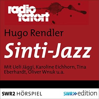 Sinti-Jazz Radio Tatort - SWR