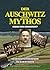 Der Auschwitz-Mythos: Legen...