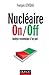 Nucléaire On/Off - Analyse ...
