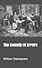 The Comedy of Errors