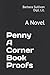 Penny A Corner Book Proofs:...