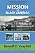 Mission to Black America: T...