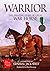 Warrior: The Amazing Story ...