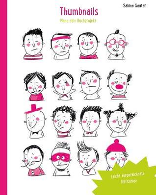 Thumbnails: Plane dein Buchprojekt (Selfpublishing Kinderbuch) (German Edition)