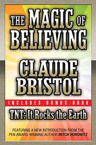 The Magic of Believing (Original Classic Edition)