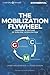 The Mobilization Flywheel by Larry Walkemeyer