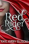 Red Rider by Kate Avery Ellison