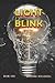Light Blink - Book One