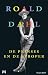 De prinses en de stroper by Roald Dahl