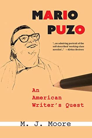 Mario Puzo: An American Writer's Quest (Kindle Edition)