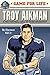 Game for Life: Troy Aikman