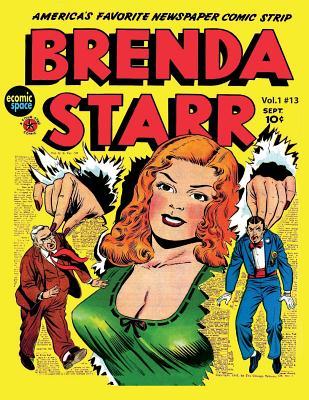 Brenda Starr Vol. 1 Num. 13: American Favorite Newspaper Comic Strip