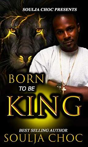 Born to be King (Kindle Edition)